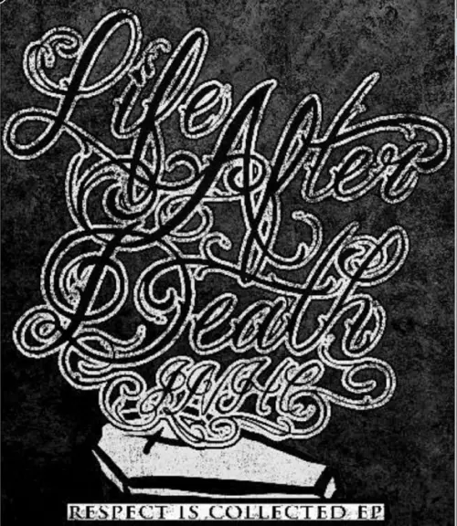 Life After Death (USA-1) : Respect Is Collected